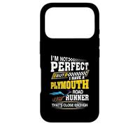 I'm Not Perfect But I Have A Plymouth Road Runner Running Coque pour iPhone 17 Pro