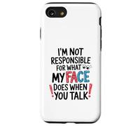 I'm Not Responsible for What My Face Does Illustration Coque pour iPhone SE (2020) / 7/8