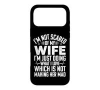 I'm Not Scared of My Wife I'm Just Doing Not Making Her Mad Coque pour iPhone 17 Pro Max