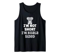 I'm Not Short I'm Koala Sizes Short People Short Person Blague Débardeur