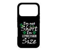 Im Not Short Im Leprechaun Size | St Patricks Day Coque pour iPhone 17 Pro