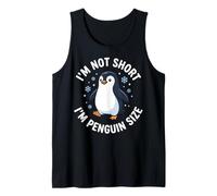 I'm Not Short I'm Penguin Size Débardeur