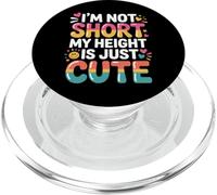 I'm Not Short My Height is Just Cute Small Person - PopSockets PopGrip pour MagSafe