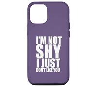 I'm Not Shy I Just Don't Like You Funny Introverti Meme Coque pour iPhone 12/12 Pro