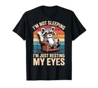 I'm Not Sleeping I'm Just Resting My Eyes Fathers Dad Blague T-Shirt
