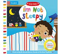 I'm Not Sleepy: Helping Toddlers To Sleep