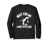 I'm Not Slow Little Legs Penguin Running Humour Manche Longue