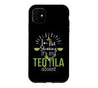 Im Not Slurring Its My Tequila Accent Margarita Day Drinking Coque pour iPhone 11