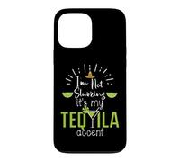 Im Not Slurring Its My Tequila Accent Margarita Day Drinking Coque pour iPhone 13 Pro Max