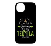 Im Not Slurring Its My Tequila Accent Margarita Day Drinking Coque pour iPhone 14 Plus