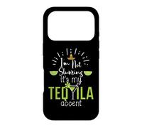 Im Not Slurring Its My Tequila Accent Margarita Day Drinking Coque pour iPhone 17 Pro