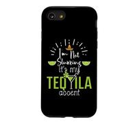 Im Not Slurring Its My Tequila Accent Margarita Day Drinking Coque pour iPhone SE (2020) / 7/8