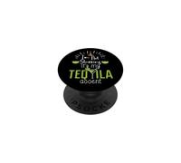 Im Not Slurring Its My Tequila Accent Margarita Day Drinking PopSockets PopGrip Adhésif