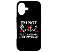 Im Not Spoiled My Grandma Just Loves Me Spoiled Grandkids Coque pour iPhone 17