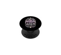 I'm Not Spoiled My Husband Just Loves Me PopSockets PopGrip Adhésif