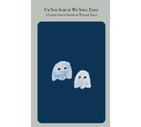 I'm Not Sure If We Still Exist