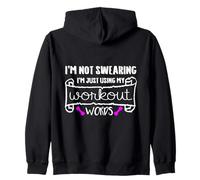 I'm Not Swear I'm Just Using My Workout Words Femme Fille Sweat à Capuche