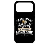 I'm Not Talking to Myself It's Called Monologue Thespian Coque pour iPhone 17 Pro Max