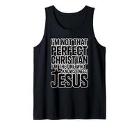I'm Not That Perfect Christian I'm The One Who Knows Débardeur