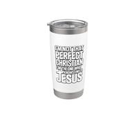 I'm Not That Perfect Christian I'm The One Who Knows Gobelet isotherme en acier inoxydable double paroi