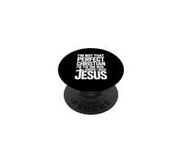 I'm Not That Perfect Christian I'm The One Who Knows PopSockets PopGrip Adhésif