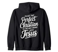 I'm Not That Perfect Christian I'm The One Who Knows Sweat à Capuche