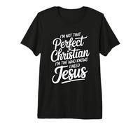 I'm Not That Perfect Christian T-Shirt Haut de Gamme