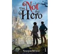 I'm Not The Hero