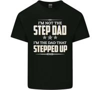 Im Not The Step Dad Stepped Up Fathers Day Tee Round Neck Unisex Tops Men's 100% Cotton Short-Sleeve T-Shirts XL