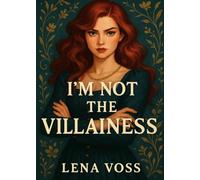 I'm Not The Villainess