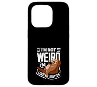 I'm Not Weird I'm Funny Sloth en édition limitée Coque pour iPhone 15 Pro