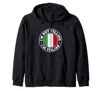I'm Not Yelling I'm Italian Drapeau Italien Italia Italie Sweat à Capuche