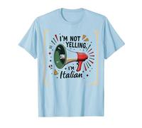 Im Not Yelling Im Italian Funny Pizza Mégaphone T-Shirt, Homme, Bleu Céleste, 3XL
