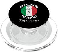 I'm Not Yelling I'm Italian How We Talk Funny Italy Italian Italian PopSockets PopGrip pour MagSafe