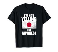 I'm Not Yelling I'm Japanese Funny Cultural Humour T-Shirt
