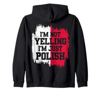 « I'm Not Yelling I'm Just Polish Pologne Bold Statement » Sweat à Capuche