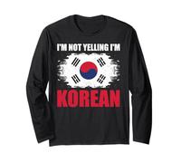I'm Not Yelling I'm Korean Manche Longue