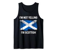 I'm Not Yelling I'm Scottish Funny Scotland Flag Pride Débardeur