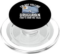 I'm Not Yelling I'm Uruguayan That's How We Talk PopSockets PopGrip pour MagSafe