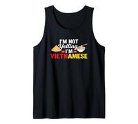 Im Not Yelling Im Vietnamese Funny Vietnam Pho Chapeau Débardeur