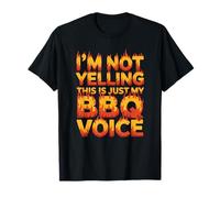 I'm Not Yelling This is Just My BBQ Voice T-Shirt