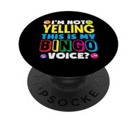 I'm Not Yelling This Is My Bingo Voice Lecteur de bingo PopSockets PopGrip Adhésif