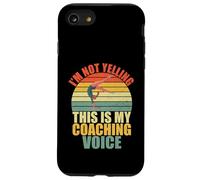 I'm Not Yelling This is My Coaching Voice Gymnastics Coach Coque pour iPhone SE (2020) / 7/8