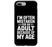 I'm Often Mistaken For An Adult Because Of My Age Jeu de mots Coque pour iPhone 7 Plus/8 Plus