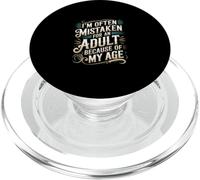 I'm Often Mistaken for an Adult Because of My Age - PopSockets PopGrip pour MagSafe