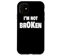 I'm Ok Broken Grief Keepsake Invisible Illness I'm Not Ok Coque pour iPhone 11