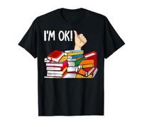 I'm Ok Reading Bibliothécaire Reader Nerd Collecteur de livres amusants T-Shirt