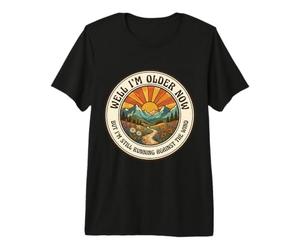 I'm Older Now But I'm Still Running Against The Wind Vintage T-Shirt Haut de Gamme