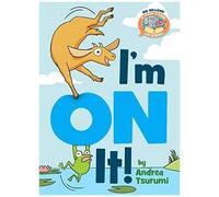 I'm On It!-Elephant & Piggie Like Reading!