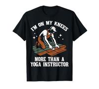 I'm on My Knees Installer Plancher Installation de carrelage T-Shirt